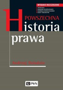 Okładka: Powszechna historia prawa. Wydanie rozszerzone