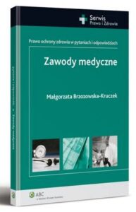Okładka: Zawody medyczne. Prawo ochrony zdrowia w pytaniach i odpowiedziach