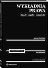 Okładka: Wykładnia prawa. Zasady - reguły - wskazówki