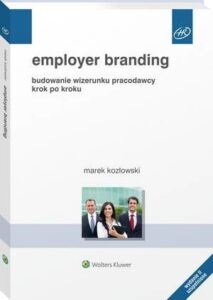 Okładka: Employer branding. Budowanie wizerunku pracodawcy krok po kroku