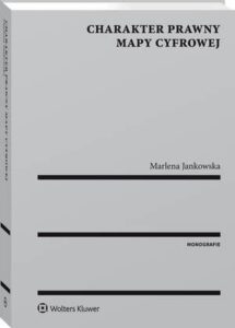Okładka: Charakter prawny mapy cyfrowej