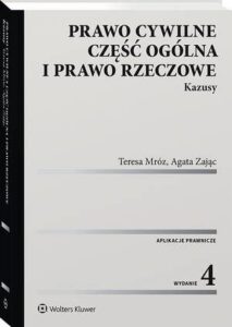 Okładka: Prawo cywilne. Część ogólna i prawo rzeczowe. Kazusy