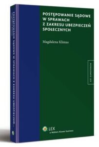 Okładka: Postępowanie sądowe w sprawach z zakresu ubezpieczeń społecznych