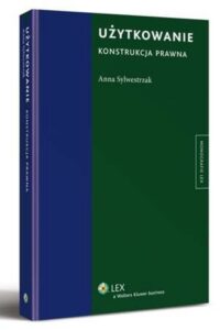 Okładka: Użytkowanie. Konstrukcja prawna