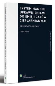 Okładka: System handlu uprawnieniami do emisji gazów cieplarnianych