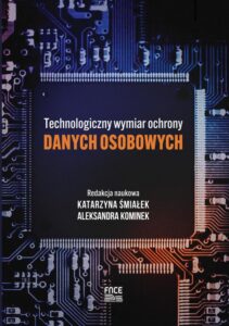 Okładka: Technologiczny wymiar ochrony danych osobowych