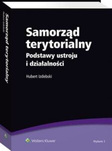 Okładka: Samorząd terytorialny. Podstawy ustroju i działalności