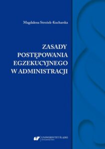 Okładka: Zasady postępowania egzekucyjnego w administracji