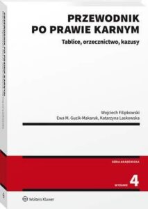 Okładka: Przewodnik po prawie karnym. Tablice, orzecznictwo, kazusy