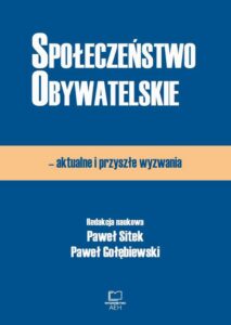 Okładka: Społeczeństwo obywatelskie – aktualne i przyszłe wyzwania