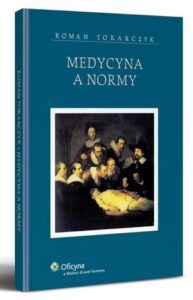 Okładka: Medycyna a normy