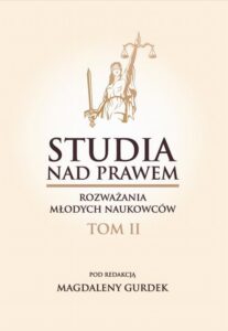 Okładka: Studia nad prawem. Rozważania młodych naukowców.Tom II