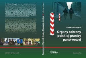 Okładka: Organy ochrony polskiej granicy państwowej