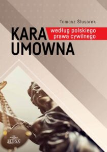 Okładka: Kara umowna według polskiego prawa cywilnego