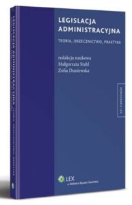 Okładka: Legislacja administracyjna