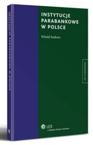 Okładka: Instytucje parabankowe w Polsce