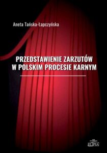 Okładka: Przedstawienie zarzutów w polskim procesie karnym