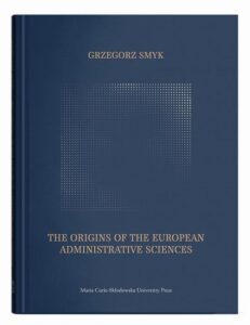 Okładka: The Origins of the European Administrative Sciences