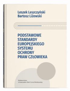 Okładka: Podstawowe standardy europejskiego systemu ochrony praw człowieka