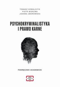 Okładka: Psychokryminalistyka i prawo karne Podręcznik akademicki