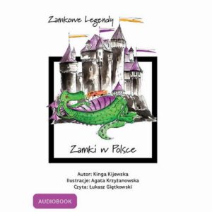 Okładka: Zamkowe Legndy - Zamki w Polsce