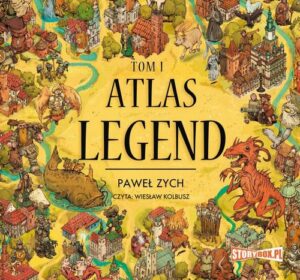 Okładka: Atlas legend. Tom 1