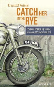 Okładka: Catch her in the rye