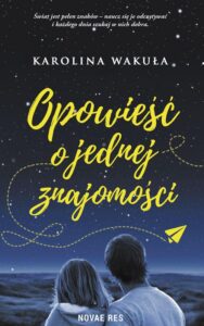 Okładka: Opowieść o jednej znajomości