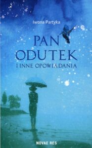 Okładka: Pan Odutek i inne opowiadania
