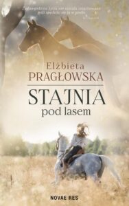 Okładka: Stajnia pod lasem