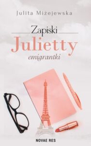 Okładka: Zapiski Julietty emigrantki