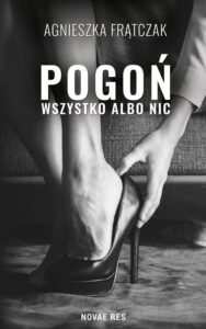 Okładka: Pogoń Wszystko albo nic