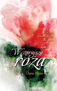 Okładka: Wczorajsza róża Tom 2