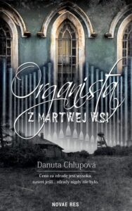 Okładka: Organista z martwej wsi