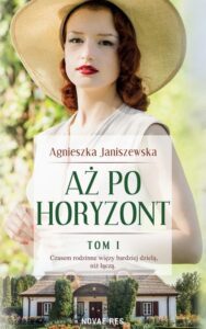 Okładka: Aż po horyzont tom I
