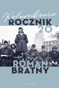 Okładka: KOLUMBOWIE. ROCZNIK 20