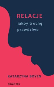 Okładka: Relacje jakby trochę prawdziwe