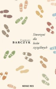 Okładka: Stworzeni dla losów szczęśliwych