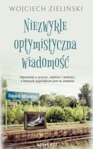 Okładka: Niezwykle optymistyczna wiadomość