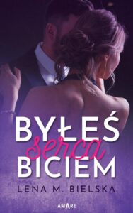 Okładka: Byłeś serca biciem