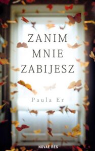 Okładka: Zanim mnie zabijesz