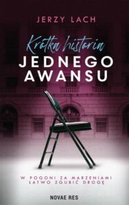 Okładka: Krótka historia jednego awansu