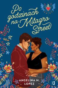 Okładka: Po godzinach na Milagro Street