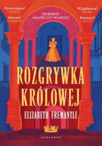 Okładka: ROZGRYWKA KRÓLOWEJ