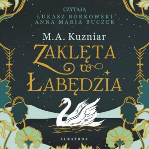 Okładka: Zaklęta w łabędzia