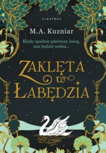 Okładka: Zaklęta w łabędzia
