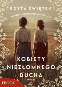 Okładka: Kobiety niezłomnego ducha. Sandomierskie wzgórza 4