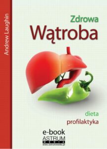 Okładka: Zdrowa wątroba. dieta, profilaktyka
