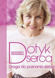 Okładka: Dotyk serca. Droga do poznania siebie