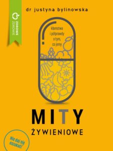 Okładka: Mity żywieniowe. Nie daj się oszukać!